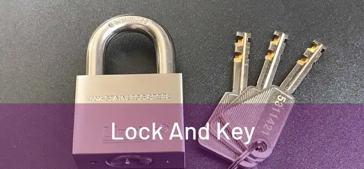  Lock And Key 